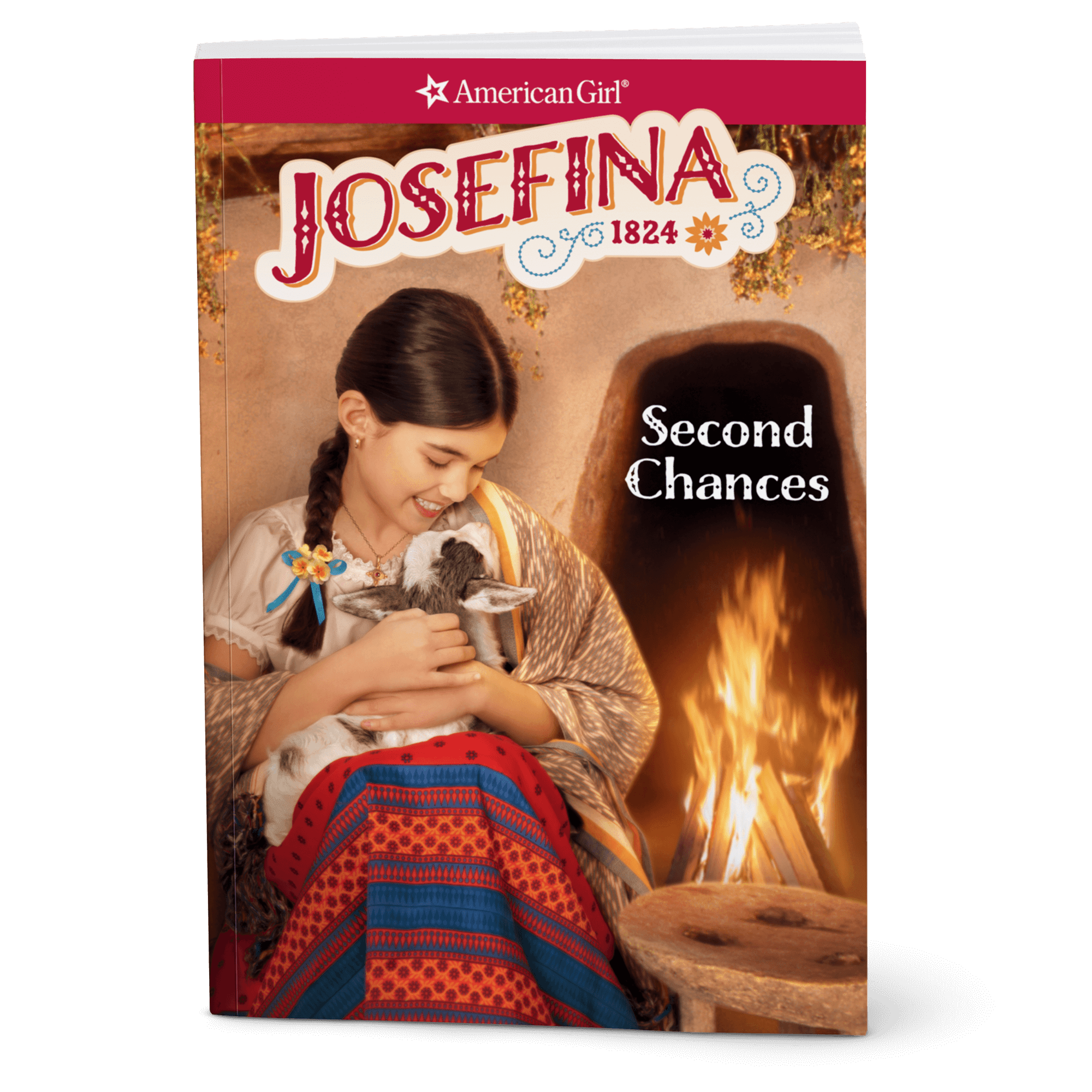Second Chances: Josefina Book 2 (Historical Characters)